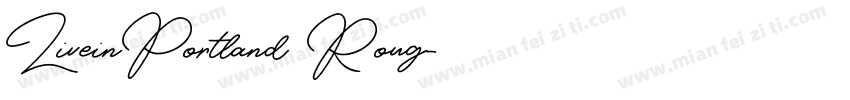 LiveinPortland Roug字体转换